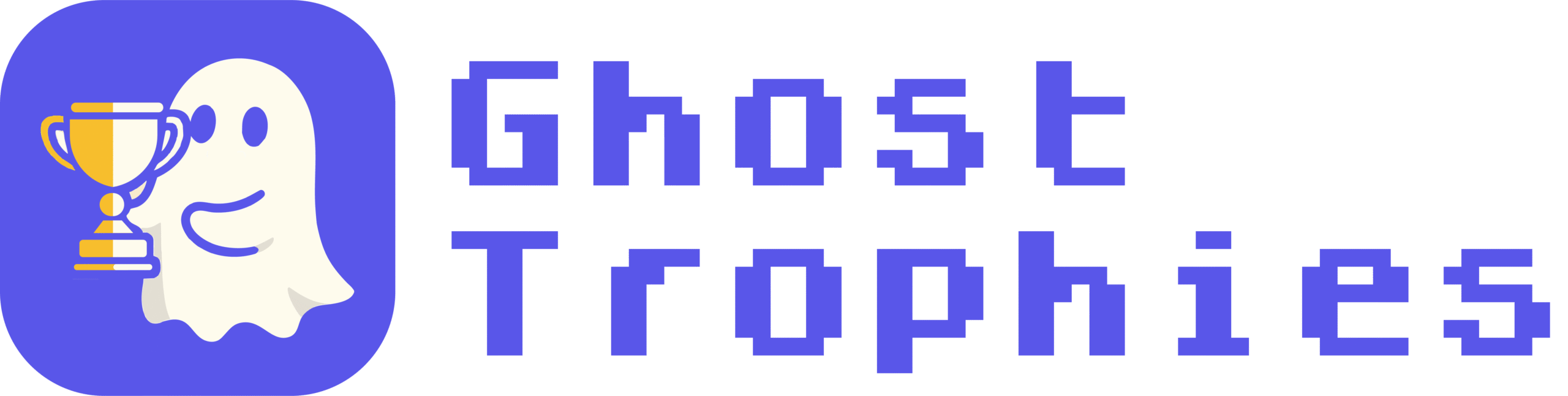 Ghost Trophies